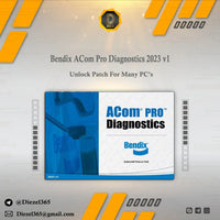 Bendix ACom Pro Diagnostics 2023 v1 + Unlock Patch For Many PC's Diezel365