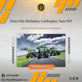 Deutz Fahr, Hurlimann, Lamborghini, Same SDF Spare Parts Catalog & Workshop Service Repair Manual Diezel365